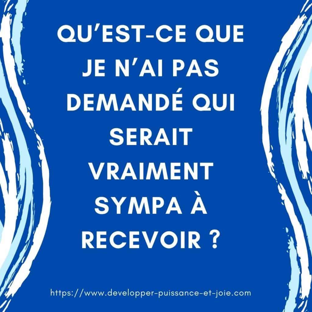 Qu’est-ce que je n’ai pas demandé qui serait vraiment sympa à recevoir ?​