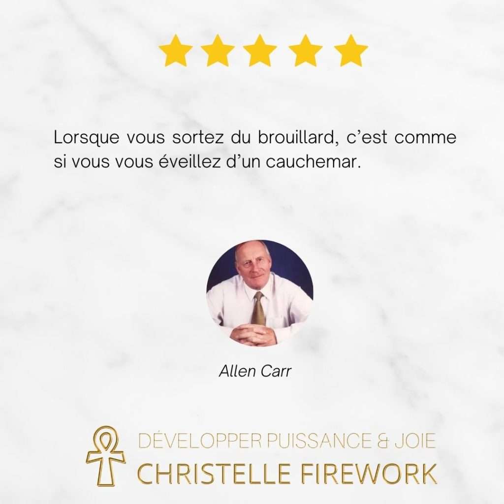 Lorsque vous sortez du brouillard, c’est comme si vous vous éveillez d’un cauchemar.